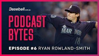 Podcast Bytes - Episode #6, Ryan Rowland-Smith