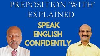 Preposition "With" Explained ll Speak English Confidently