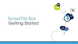 Getting started with the SensorTile.Box (STEVAL-MKSBOX1V1)