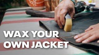 How to Wax a Jacket