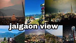 JAIGAON VIEW POINT : from Gairegaon visit in this place