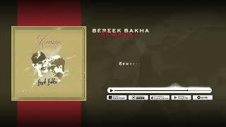 Bakha & Bereek - Қошақан (Lyric Audio)