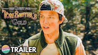 THE QUEST FOR TOM SAWYER'S GOLD (2023 Movie) Trailer | Patrick Muldoon, Joey Lauren Adam