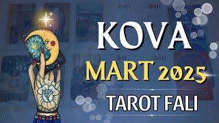 KOVA BURCU MART 2025 Aylık Tarot Falı