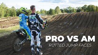 ProVsAm // Technical Rutted Jump Face!