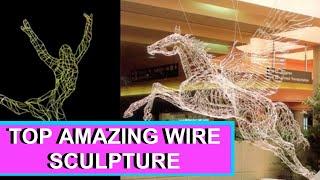 Top amazing wire sculpture @RazDazThemArt