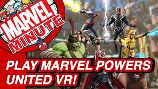 Play MARVEL Powers United VR & More - Marvel Minute 2017