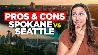 Spokane vs Seattle: 5 Pros & 4 Cons of Moving!