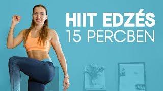 15 PERC HIIT EDZÉS! 100% ZSÍRÉGETÉS!