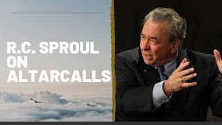 Dr. R.C. Sproul on altar calls