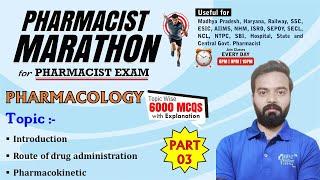 PHARMACIST EXAM MARATHON CLASS - 3 | (101-150 Questions) |  Int. & Routes of Administration of Drugs