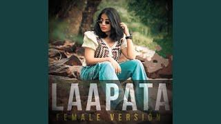 Laapata (Female Version)