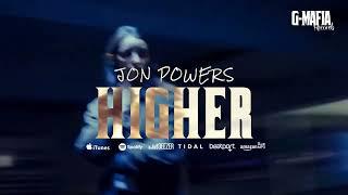 Jon Powers - Higher (Original Mix)[G-MAFIA RECORDS]