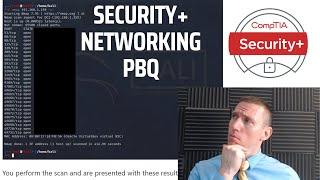 Networking, Scanning, and Nmap - CompTIA Security+ Performance Based Question