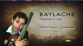 Baylache ... Hesbeɣ tt ynu ( Audio Music )