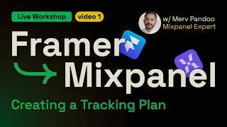 Mixpanel x Framer Series (Video 1) - The Tracking Plan