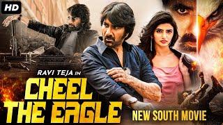 Ravi Teja's CHEEL THE EAGLE - Full Hindi Dubbed Movie | Jayaram, Sree Leela | South Action Movies