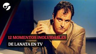 JORGE LANATA: 12 momentos inolvidables en TELEVISIÓN