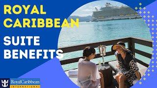 THE ROYAL CARIBBEAN SUITE BENEFITS | AMENITIES |SERVICES visual breakdown.