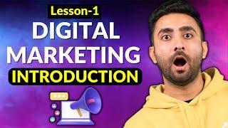 Lesson 1: Digital Marketing Introduction (FREE Digital Marketing Course)