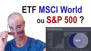 ETF S&P 500 ou MSCI World :  lequel choisir ?