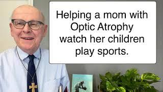 Optic Nerve Atrophy, Low Vision Glasses Improve Vision