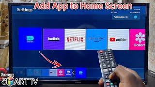 Samsung Smart TV: How to Add Apps to Home Screen