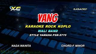 YANK - WALI BAND - KARAOKE KOPLO  (YAMAHA PSR - S 775) Aku Tak Mau Bicara Sebelum Kau Cerita Semua