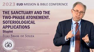 Elias Brasil De Souza: The heavenly Sanctuary. Interpretation and Understanding