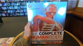 THE COMPLETE HUMAN BODY THE DEFINITIVE VISUAL GUIDE DK BOOK CLOSE UP AND INSIDE LOOK