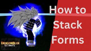 How to stack forms in Dragon Blox Ultimate