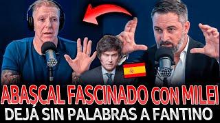 ¡ABASCAL FASCINADO con MILEI DEJÓ SIN PALABRAS a FANTINO en VIVO!