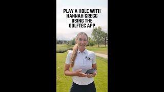 Play a hole with Hannah Gregg