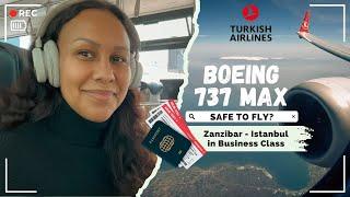 Inside the Boeing 737 Max! Turkish Airlines Business Class (Zanzibar to Istanbul)