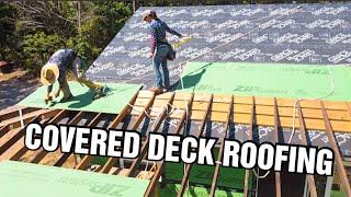 We Worked SO HARD For This! ZIP BOARD Covered Deck ROOF  On Our Cabin Homestead