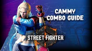 Street Fighter 6 - Cammy Combo Guide *Season 2*