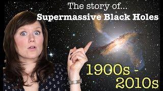 How do we know there's a black hole in every galaxy centre? | History of Supermassive Black Holes