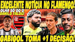 OLHA A NOTÍCIA BOA AI NO FLAMENGO: GABIGOL TOMA NOVA DECISÃO DEFINITIVA! DANILÃO CHEGANDO NO FLA?