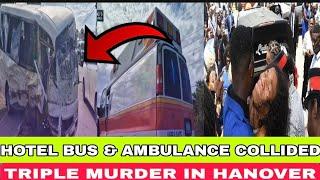 ambulance & bus crash in St annhanover triple murder️St mary taximan r#p£ womanSt mary man dead️