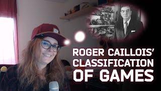 The 4 Types of Games | Roger Caillois' Classification of Games | How to Design Games