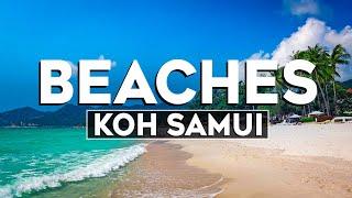 Top 10 Best Beaches in Koh Samui, Thailand - Travel Video 2024