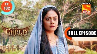 Joy Of Life - Dharm Yoddha Garud - Ep 102 - Full Episode - 9 July 2022