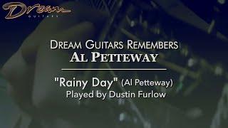 Dream Guitars Remembers Al Petteway - Dustin Furlow plays "Rainy Day" by Al Petteway