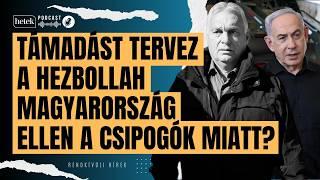 Moszad-akció: támadást tervez Magyarország ellen a Hezbollah? | Rendkívüli hírek