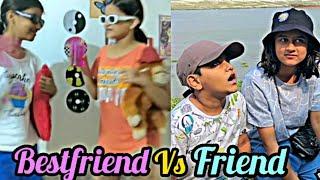 Bestfriend vs Friend | Bubble Diaries 