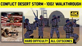 CONFLICT: DESERT STORM - 4K - COMPLETE GAME - HARD DIFFICULTY - LONGPLAY