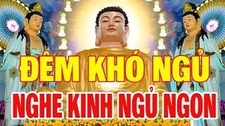 Tối Mở 15 Phút Kinh Phật Sám Hối Nhẹ Lòng Ngủ Ngon Phật Tổ Độ Trì Hết Khổ Hết Bệnh Nhận LộcTrời Ban