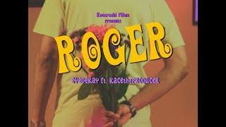 Eyedekay - “Roger” ft. KaCe The Producer (Official Music Video)