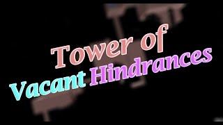 Tower of Vacant Hindrances