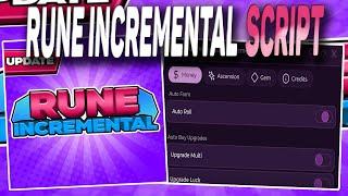 Rune Incremental script – (Auto Roll, Auto Upgrades)